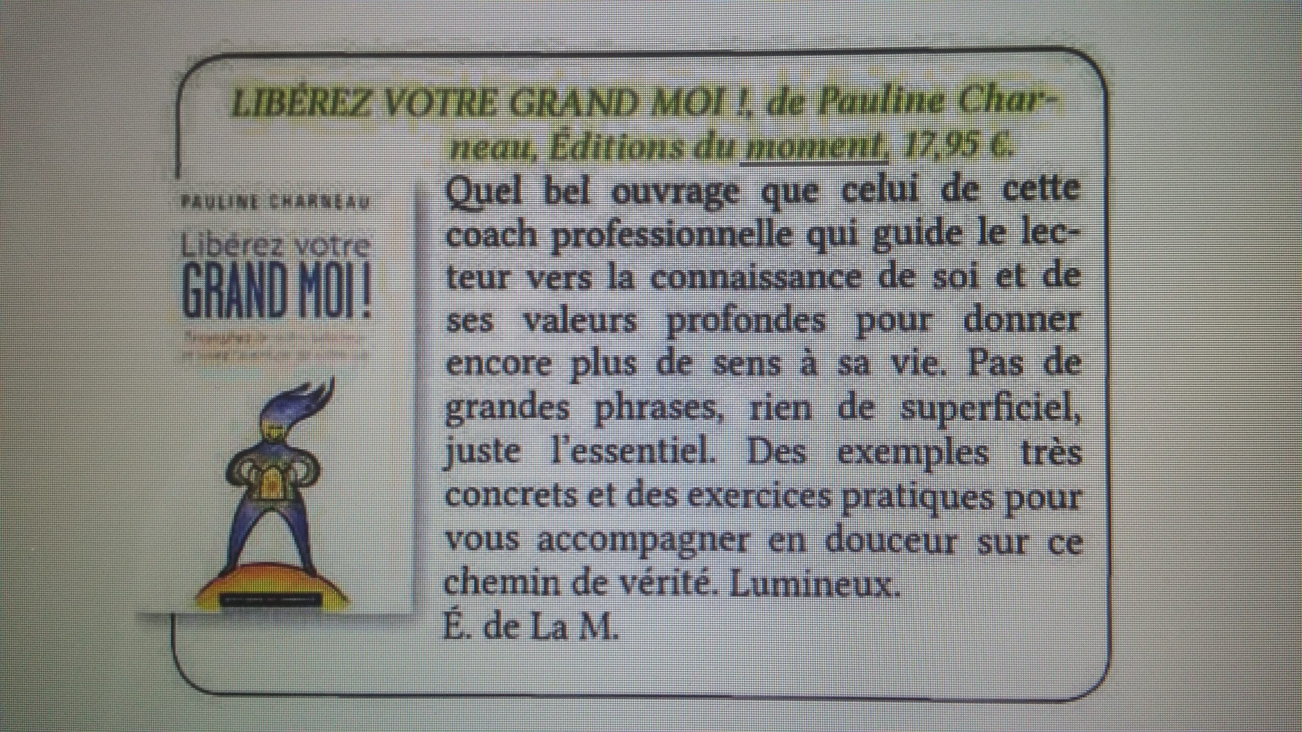 Un Grand Moi lumineux!